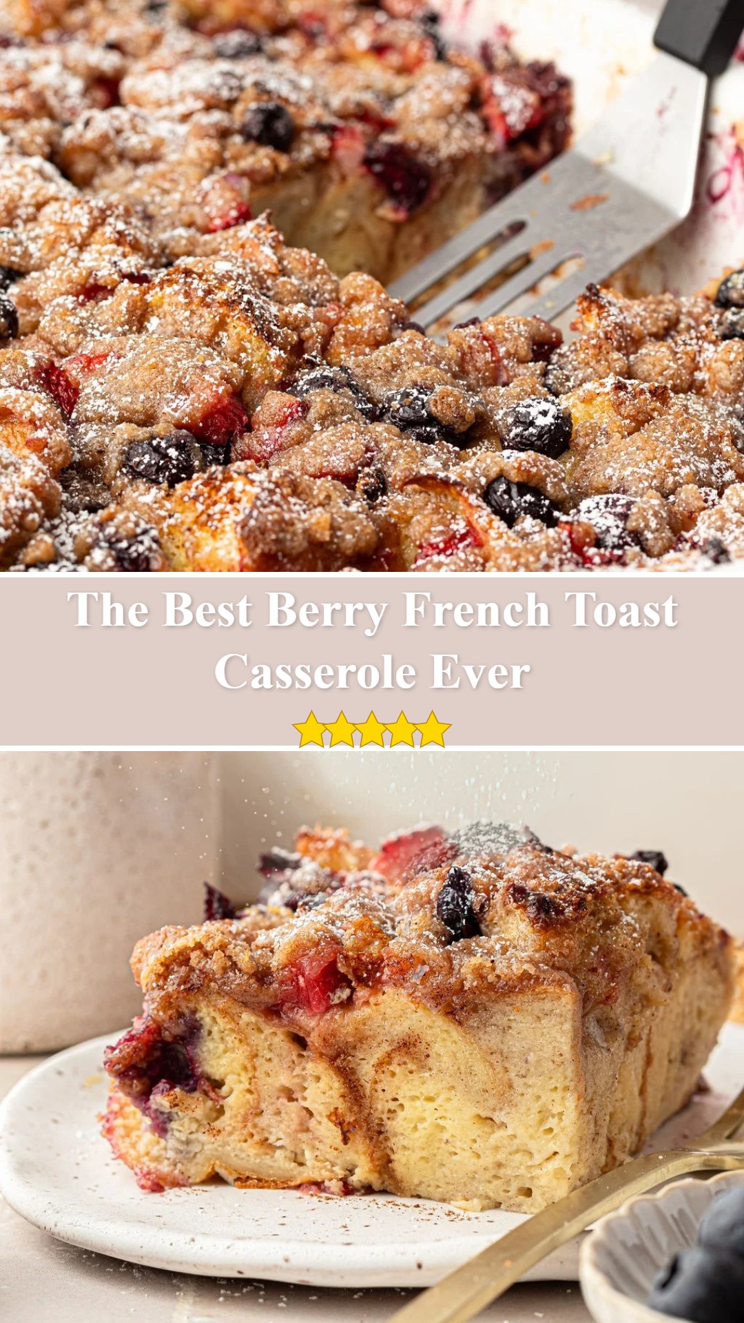 Berry French Toast Casserole