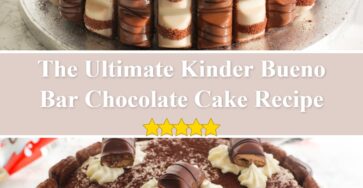 Kinder Bueno Bar Chocolate Cake Recipe